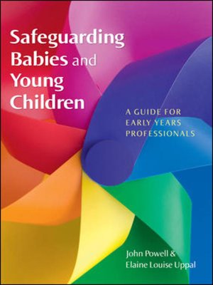 cover image of Safeguarding Babies and Young Children
